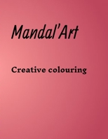Mandala art passion: Creative colouring null Book Cover
