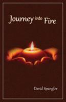 Journey Into Fire 0936878762 Book Cover