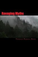 Ravaging Myths 0970008430 Book Cover