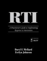 RTI: A Practitioner's Guide to Implementing Response to Intervention 1412957729 Book Cover