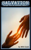 Salvation: Escape from the Darkness (Shadows of Salvation: A Journey Through Darkness, Judgment, and Deliverance) B0G52FJ8PP Book Cover