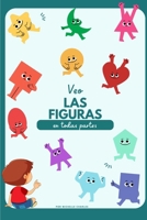 Veo las figuras: en todas partes (Spanish Edition) 1972900072 Book Cover