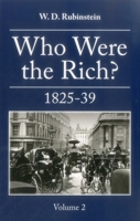 Who Were the Rich?: 1825-1839 1911454056 Book Cover