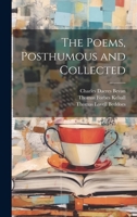 The Poems, Posthumous and Collected 1019753161 Book Cover