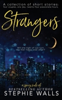 Strangers 1511446668 Book Cover