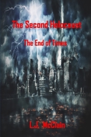 The Second Holocaust: End of Times 1733528903 Book Cover