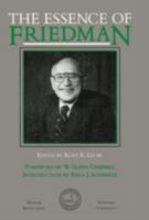 The Essence of Friedman (Hoover Institution Press Publication) 0817986626 Book Cover