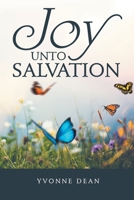 Joy unto Salvation 1973687372 Book Cover