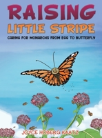 Raising Little Stripe 164750421X Book Cover