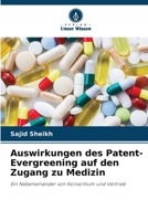 Auswirkungen des Patent-Evergreening auf den Zugang zu Medizin (German Edition) 6208069394 Book Cover