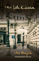 I Met Loh Kiwan 082488003X Book Cover