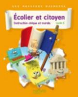Dossiers Hachette Instruction Civique Et Morale Cycle 2 Ecolier Et Citoyen - Livre Élève - Ed. 2012 2011179114 Book Cover