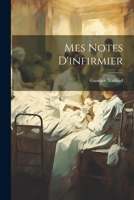 Mes Notes D'Infirmier 2011761603 Book Cover