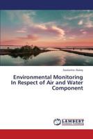 Environmental Monitoring in Respect of Air and Water Component 365937623X Book Cover