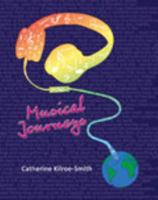 Musical Journeys 1465216243 Book Cover