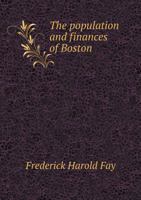 The Population and Finances of Boston 551874319X Book Cover