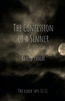The Confession of a Sinner B0FJF71Y1Q Book Cover
