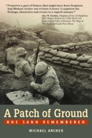 A Patch of Ground: Khe Sanh Remembered 1555716431 Book Cover