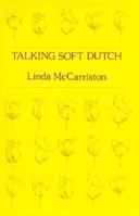 Talking Soft Dutch 0896721167 Book Cover
