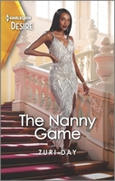 The Nanny Game: A surprise baby, nanny romance 1335581308 Book Cover