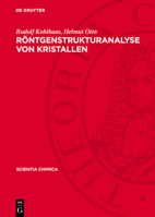 Röntgenstrukturanalyse Von Kristallen: Eine Elementare Einführung 3112771249 Book Cover