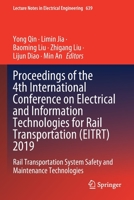 Proceedings of the 4th International Conference on Electrical and Information Technologies for Rail Transportation 9811528659 Book Cover