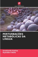 Perturbações Metabólicas Da Língua (Portuguese Edition) 6208403944 Book Cover