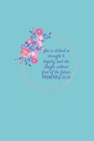 Proverbs 31:25: MONTHLY PLANNER 1711357316 Book Cover