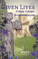 Given Lives 0620953322 Book Cover