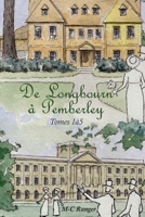 De Longbourn à Pemberley: Tomes 1 à 5 (French Edition) B0CP3YN7D5 Book Cover