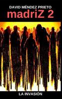 madriZ La Invasi�n 0368576442 Book Cover