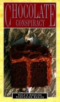 Chocolate Conspiracy (Cole's Cooking Companion Series) 1564268152 Book Cover