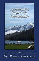 Leadership?s Impact on Stewardship: It All Belongs to God 1530108802 Book Cover