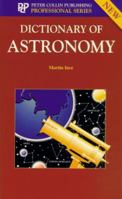 Dictionary of Astronomy 1901659720 Book Cover