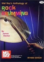 Anthology of Rock Drumming 0871668610 Book Cover