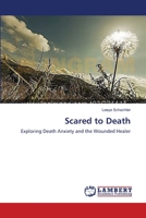 Scared to Death 3659535699 Book Cover