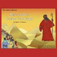 Moses and the Exodus from Egypt 1619046695 Book Cover