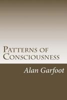 Patterns of Consciousness: The Complete Series 1495408051 Book Cover