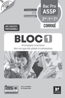 Réussite ASSP - BLOC 1 Accompagner la personne - Bac Pro ASSP 2de 1re Tle - Éd. 2026 - Corrigé (French Edition) 2216178101 Book Cover