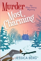 Murder Most Charming 1971903051 Book Cover