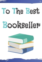 To the best bookseller 1657277526 Book Cover