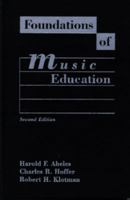 Foundations of Music Education 0028700503 Book Cover