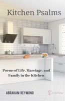Kitchen Psalms B0FWBFK9ZW Book Cover