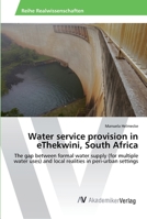 Water service provision in eThekwini, South Africa 3639475100 Book Cover
