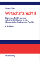 Eigentum, Delikt Und Vertrag: Mit Einer Einf�hrung in Die �konomische Analyse Des Rechts 3486272772 Book Cover