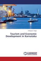 Tourism and Economic Development in Karnataka 3659373451 Book Cover