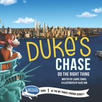 Duke's Chase: Do the Right Thing 1939347009 Book Cover