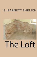 The Loft 1460944143 Book Cover