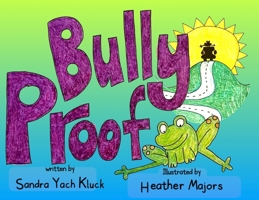 Bully Proof 1960808087 Book Cover