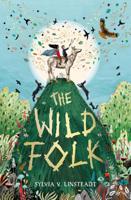 The Wild Folk 1474934986 Book Cover